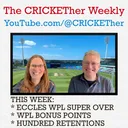 The CRICKETher Weekly – Episode 258: WPL; New Zealand Coaches & Captains; Hundred Retentions