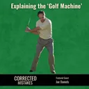 Explaining the Golf Machine with Joe Daniels