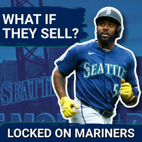 What a Deadline as SELLERS Could Look Like For the Seattle Mariners