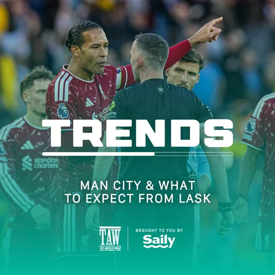 Man City & What To Expect From LASK | The Trends