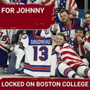 For Johnny: Boston College’s Johnny Gaudreau INSPIRES Team USA’s Epic Gold Medal Triumph