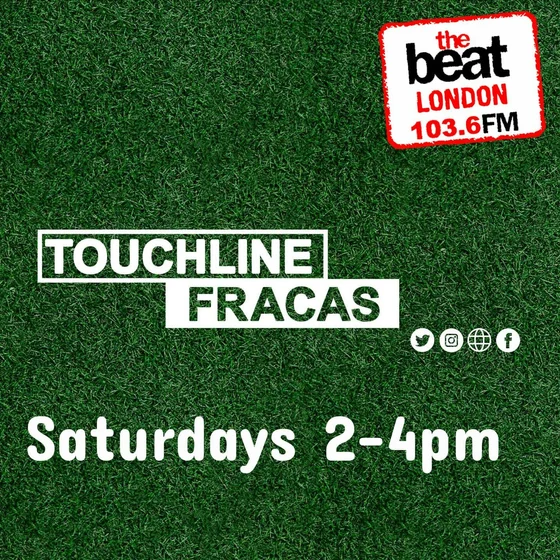 Touchline Fracas x The Beat London 103.6FM | The Heart, Not The Head