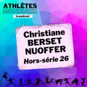 Hors-série #26 - Christiane Berset Nuoffer (coach) - Les progrès d'Audrey Werro vus par sa coach