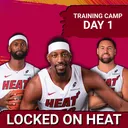Miami Heat Training Camp Day 1: Giannis-Bam Plans Are Taking Shape