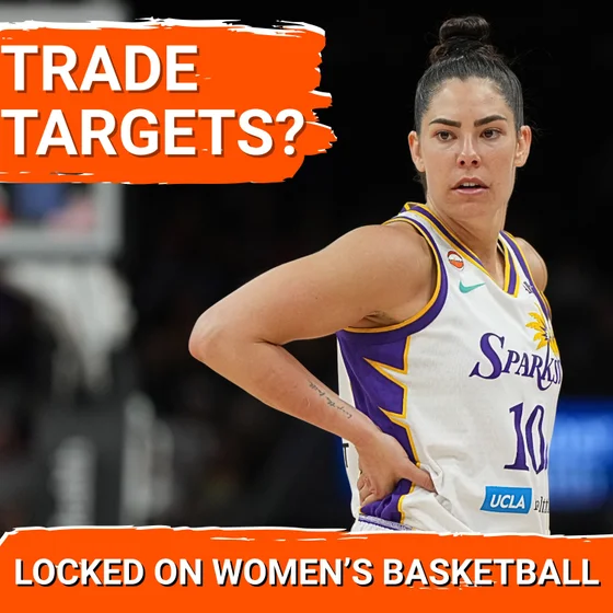 BLOCKBUSTER ALERT: Will Kelsey Plum and Napheesa Collier Get TRADED? Options EXPLORED