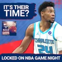GAME NIGHT: Why Brandon Miller & These NBA Players Are Poised to BREAKOUT