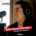 #68 CARLOS ACEVEDO - MI HISTORIA EN SANTOS LAGUNA, LA LESIÓN Y COSAS QUE ME HAN PASADO