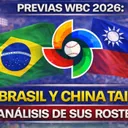 Previas Clásico Mundial de Béisbol 2026: Análisis de los Rosters de Brasil y China Taipei
