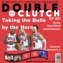 Episode 401 - NBA | Taking the Bulls by the Horns