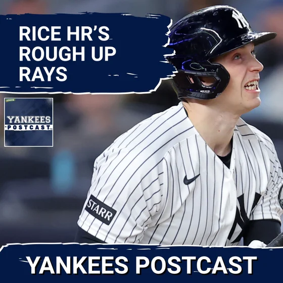 YANKEES POSTCAST: Cole deals, Rice homers twice, Yanks beat Rays