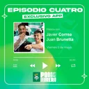 Juan Brunetta y Javier Correa | Podcast Guerrero #Episodio4