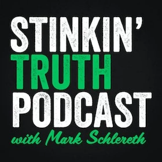 What Do We Know After 4 Weeks? | 'Stinkin' Truth Podcast'