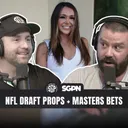 NFL Draft Props + Masters Bets + Russini Vrabel | Sports Gambling Podcast (Ep. 2536)
