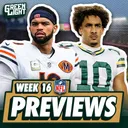 Jordan Love vs Caleb Williams, Panthers vs Bucs & Jaguars' Chances vs Broncos | NFL WK16 Previews