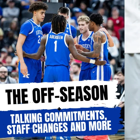 The Rupp Report: Kentucky’s Loss Opens the Door to the Off-Season