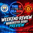 City win first 3, United drop points & derby weekend