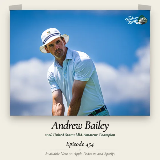 Andrew Bailey - 2026 U.S. Mid-Amateur Champion