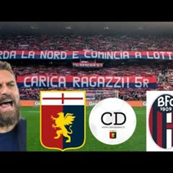GENOA-BOLOGNA - L'attesa del big match al Ferraris. Con Laura Rovellini e Carlo Danani