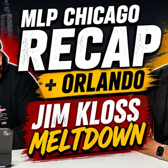 Jim Kloss MELTDOWN, MLP Chicago Chaos & Orlando Playoff Predictions