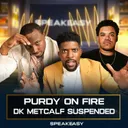 Brock Purdy Is A GAME CHANGER! | DK Metcalf SUSPENDED!? | Are Eagles Super Bowl READY?