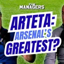 Will Arsenal Dominate For Years? What Next For West Ham? Plus, De Zerbi’s Spurs Mission