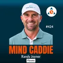 Why Your Bad Shots Might Be Your Biggest Opportunity - Randy Joyner #424