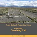 From Setback To The Start Line - Episode 9
