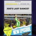 Episode 339: Joe's Last Dance?