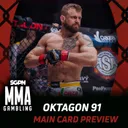 OKTAGON 91 Prelims Betting Guide (Tag & Wag) | MMA Gambling Podcast (Ep.1123)