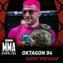 OKTAGON 94 Betting Guide (Be a Scramble Monster) | MMA Gambling Podcast (Ep.1179)