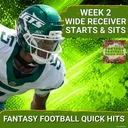 Garrett Wilson and Stefon Diggs HEADLINE Bold Fantasy WR STARTS for NFL Week 2