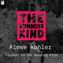#171 - Aimee Kohler, Founder & RD of The Running Kind