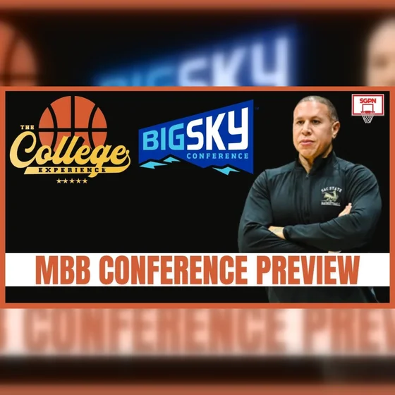 Big Sky Preview: 2026-27 College Basketball Predictions & Best Bets | The College Experience: Basketball (Ep. 1173)