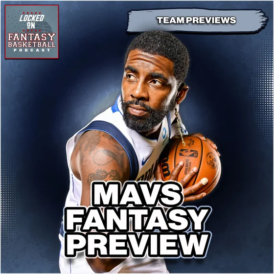 Dallas Mavericks Fantasy Basketball Preview [26/27 NBA Season]