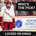 Who's the pick? A look at some potential picks for the LA Kings with the 17th selection in the draft