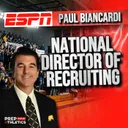 Paul Biancardi: ESPN Recruiting Director on What Coaches Really Want