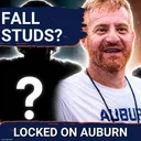 These Two Auburn Camp Surprises Are A Massive Deal
