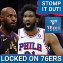 LeBron James STOMPS OUT negative REPORT on Joel Embiids' work ethic - Philadelphia 76ers Podcast