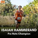 Isaiah Hammerand - Pre Nats Champ