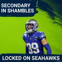 CRISIS: Questions Abound In Seattle Seahawks DECIMATED Secondary | Can The Patriots Take Advantage?