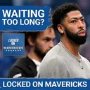 Trade Deadline Preview: The Mavs Are HOLDING OUT on Potential Trades, Waiting too Long?