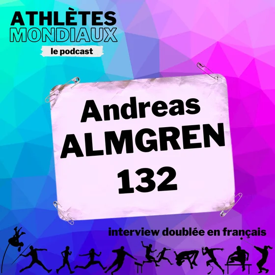#132 Andreas Almgren [FR] - Apprendre à lever le pied... et devenir plus fort que jamais !