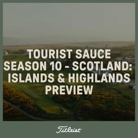 1217: Tourist Sauce Season 10 - Scotland: Islands & Highlands Preview