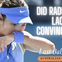 Raducanu out | Medvedev, Alcaraz, Bublik through | Last Ball Drops | Australian Open | Day 4 Review