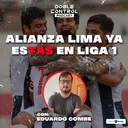 ALIANZA LIMA YA ESTÁS EN LIGA 1 con Eduardo Combe