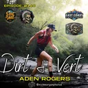 Two-Time Cherokee Ultra 130K Double Buckle Finisher: Aden Rogers on Suffering and Moving Forward