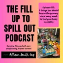 Ep: 117: 5 Things You Should Buy at the Grocery Store Every Week to Fuel Your Body in Midlife