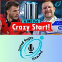 Irish Disaster, Saffas Salvaged! | The United Rugby Rewind