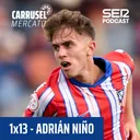 Carrusel Mercato | Adrian Niño, perla de la cantera del Atlético de Madrid, al Málaga #13