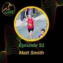 Episode 51 - Matt Smith